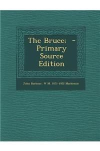 The Bruce;