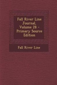 Fall River Line Journal, Volume 28