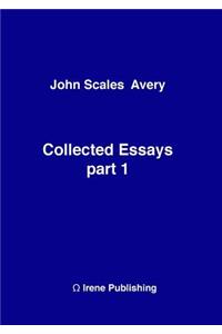 John A Collected Essays 1