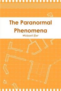 The Paranormal Phenomena