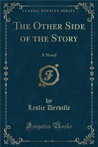 The Other Side of the Story