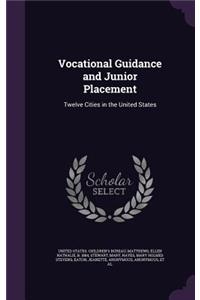 Vocational Guidance and Junior Placement