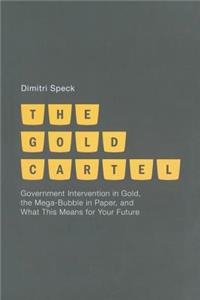 The Gold Cartel