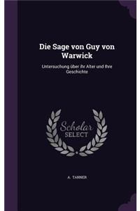 Die Sage Von Guy Von Warwick
