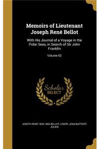 Memoirs of Lieutenant Joseph René Bellot