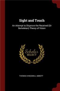 Sight and Touch