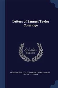 Letters of Samuel Taylor Coleridge