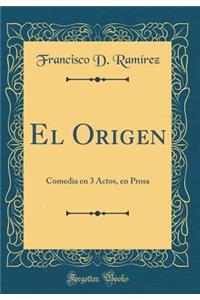 El Origen