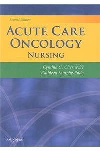 Acute Care Oncology Nursing