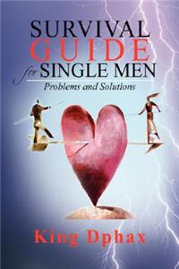 Survival Guide for Single Men