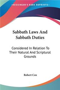 Sabbath Laws And Sabbath Duties