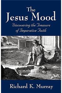The Jesus Mood
