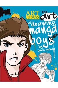 The Art of Drawing Manga Boys