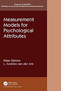 Measurement Models for Psychological Attributes