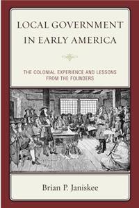 Local Government in Early America