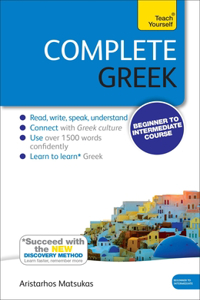 Complete Greek Beginner to Intermediate Book and Audio Course