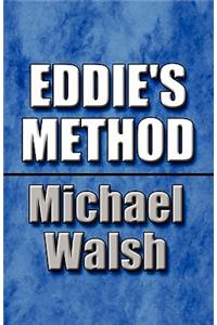 Eddie's Method