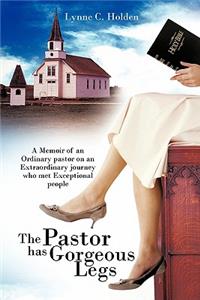 Pastor Has Gorgeous Legs