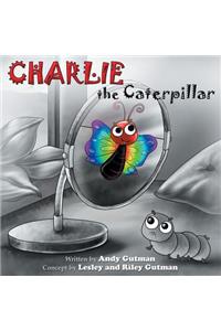 Charlie the Caterpillar