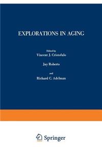 Explorations in Aging