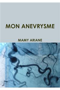 Mon Anevrysme