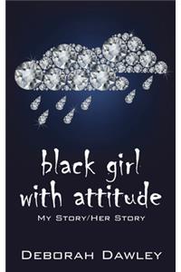 black girl with attitude