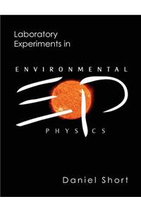 Laboratory Experiments in Environmental Physics