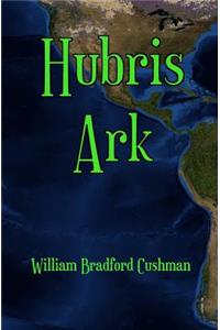 Hubris Ark