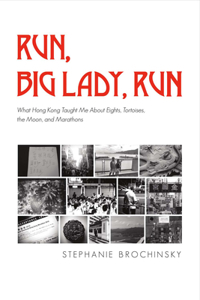 Run, Big Lady, Run