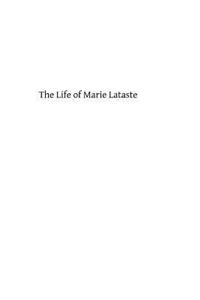 Life of Marie Lataste
