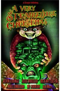A Very StrangeHouse Christmas