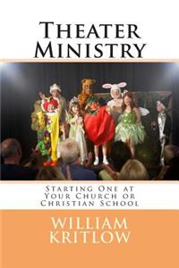 Theater Ministry