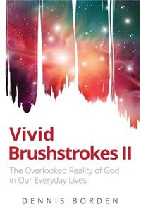 Vivid Brushstrokes II