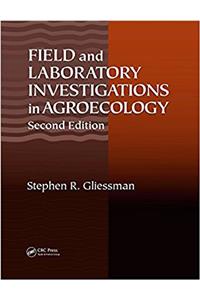 Field and Laboratory Investigations in Agroecology, Second Edition
