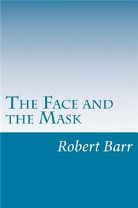 Face and the Mask