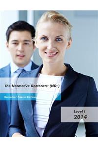 The Normative Doctorate? (Nd?)