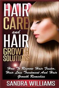 Hair Care And Hair Growth Solutions