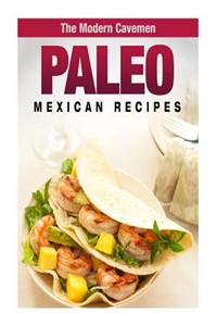 Paleo Mexican Recipes