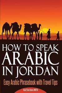 How to Speak Arabic in Jordan