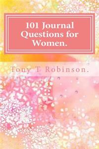 101 Journal Questions for Women.