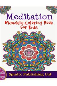 Meditation Mandala Coloring Book for Kids