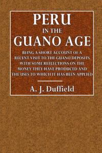 Peru in the Guano Age