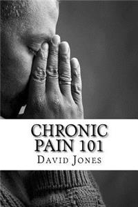 Chronic Pain 101