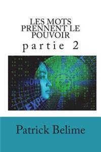 Les Mots Prennent Le Pouvoir