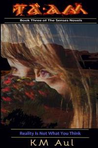 Ta'am: Book Three of the Senses Novels