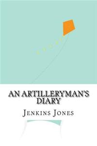 An Artilleryman's Diary