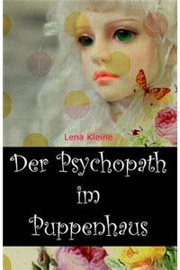 Der Psychopath im Puppenhaus