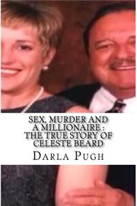 Sex, Murder and a Millionaire
