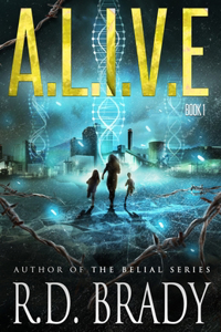 A.L.I.V.E.