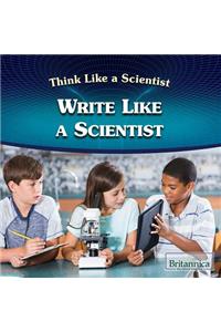 Write Like a Scientist